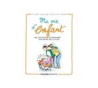 Ma Vie D'enfant