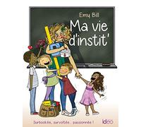 Ma vie d'instit'