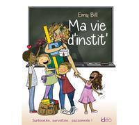 Ma vie d'instit' - Emy Bill - City - broché - Bande dessinée