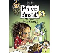 Ma vie d'instit tome 3