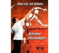 Ma vie en blanc