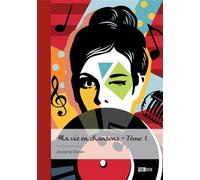 Ma vie en chansons - Tome 1 - Jocelyne Dorian - Publibook - broché - Témoignage