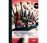 Ma vie en chansons - Tome 2 - Jocelyne Dorian - Publibook - broché - Témoignage