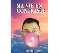 Ma vie en Contraste
