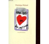 Ma vie en dix-sept pieds