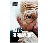 Ma Vie En Fragments