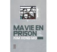 Ma vie en prison – Kana