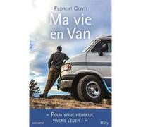 Ma vie en van Florent Conti (Auteur)