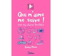 Ma vie en vlog, tome 1 : Qui m'aime me suive ! (1)