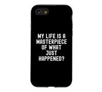 ma Vie est Un Chef-d'œuvre de ce Qui Vient de se Passer, de Sagesse spirituelle Coque pour iPhone SE (2020) / 7/8