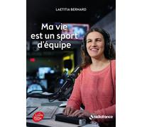 Ma vie est un sport d'équipe