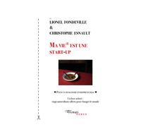 Ma vie est une start-up - Lionel Fondeville - Tinbad - broché - Roman