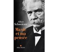 Ma vie et ma pensée