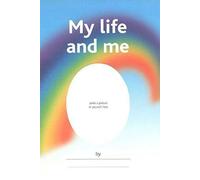 Ma vie et moi