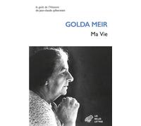 Ma Vie - Golda Meir - Belles Lettres - broché - Autobiographie