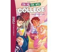 Ma vie, mes amis, mon collège ! 04 - Puberté, mode d'emploi Hachette Livre (Auteur), Mathilde Paris (Auteur), Thuy-An Buis (Illustration)