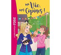 Ma Vie, Mes Copines ! Tome 4 - La Fête Des Chatons