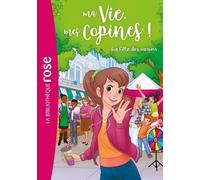 Ma vie, mes copines 30 - La fête des voisins
