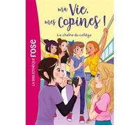 Ma vie, mes copines, Tome 32 Hachette Livre (Auteur), Catherine Kalengula (Adapté), Marco Albiero (Illustration)