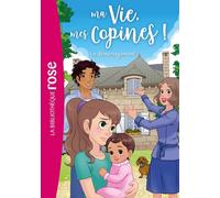Ma vie, mes copines ! Tome 39 : Le déménagement
