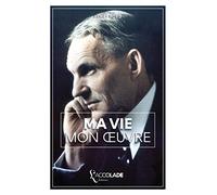 Ma vie, mon œuvre: édition bilingue anglais/français (+ lecture audio intégrée)