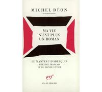 Ma vie n'est plus un roman