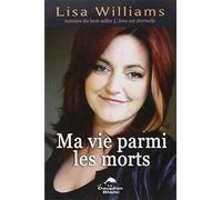 Ma vie parmi les morts