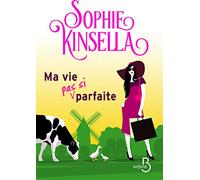 Ma vie (pas si) parfaite