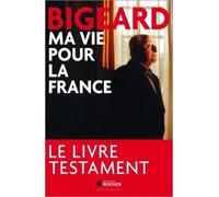 Ma Vie Pour La France