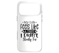 Ma Vie Ressemble à Un Test Que Je n'ai Pas étudié pour Sarcasm Design Coque pour iPhone 17 Pro Max