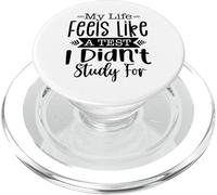 Ma Vie Ressemble à Un Test Que Je n'ai Pas étudié pour Sarcasm Design PopSockets PopGrip pour MagSafe