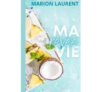 Ma vie rêvée
