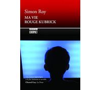 Ma vie Rouge Kubrick