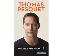 Ma vie sans gravité