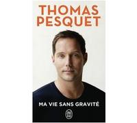 Ma vie sans gravité
