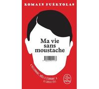 Ma Vie Sans Moustache
