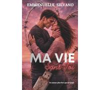Ma vie sans toi
