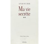 Ma vie secrète, 2 tome