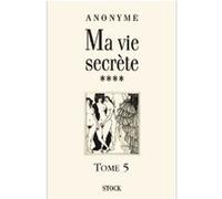Ma vie secrète T5 Jean-Jacques Pauvert (Préface)