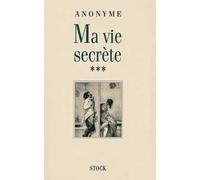 Ma Vie secrète Tome 3: volumes 5 et 6