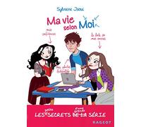 Ma vie selon moi : les petits secrets d'une grande série