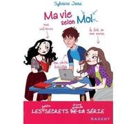 Ma Vie Selon Moi - Les Petits Secrets D'une Grande Série