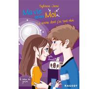 Ma Vie Selon Moi Tome 4 - La Soirée Dont J'ai Tant Rêvé