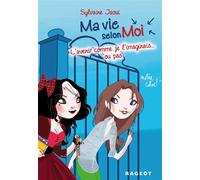 Ma vie selon moi T6 : L'avenir comme je l'imaginais... ou pas - Sylvaine Jaoui - Rageot - broché - Roman adolescent dès 13 ans