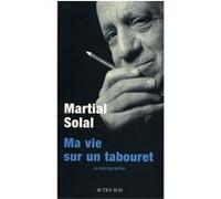 Ma Vie sur un tabouret Martial Solal (Auteur)