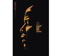 Ma vie sur une jambe