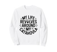 Ma Vie Tourne Autour de Mon Amoureux des Chiens Catahoula Sweatshirt