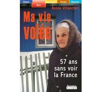 Ma vie volée