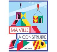 Ma Ville À Construire