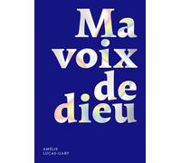 Ma voix de dieu - Amélie Lucas-Gary - Hematomes - broché - Roman